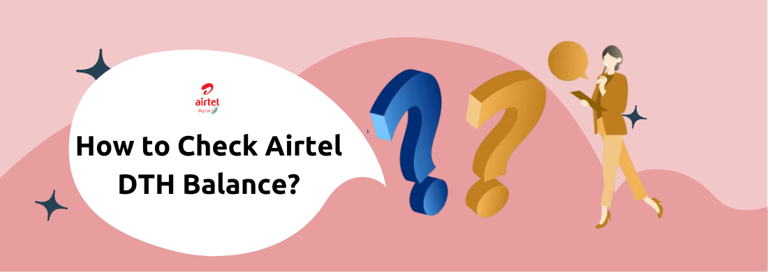 how to check airtel dth balance