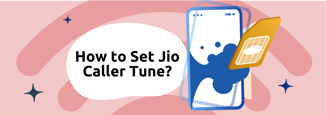 How To Set Caller Tune In Jio From My Music Free