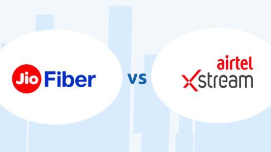 jio fiber vs airtel xstream