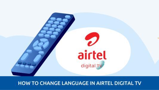 how to change language in airtel digital tv